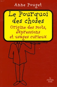 Le Pourquoi des choses