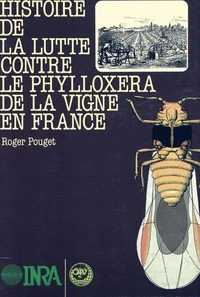 Histoire de la lutte contre le phylloxéra de la vigne en France