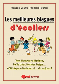 Les meilleures blagues d'écoliers