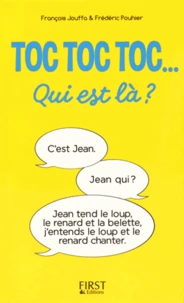 Toc Toc Toc... Qui est là ?