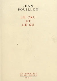 Le cru et le su