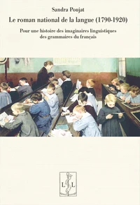 Le roman national de la langue (1790-1920)