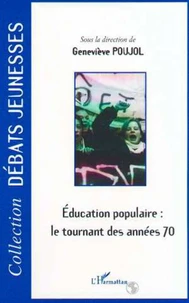 Education populaire : le tournant des années 70