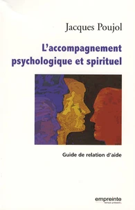 L'accompagnement psychologique et spirituel