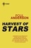Harvest of Stars. Harvest of Stars Book 1