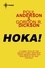 Hoka!. Hoka Book 3