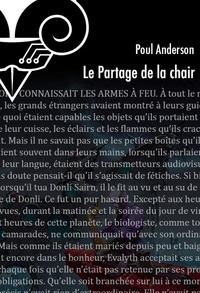 Poul Anderson - Le partage de la chair.
