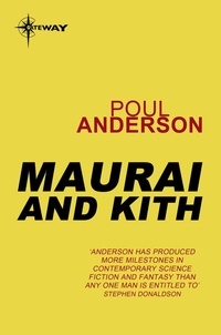 Poul Anderson - Maurai and Kith.