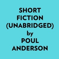  Poul Anderson et  AI Marcus - Short Fiction (Unabridged).