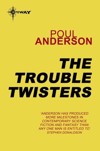 The Trouble Twisters. Polesotechnic League Book 3