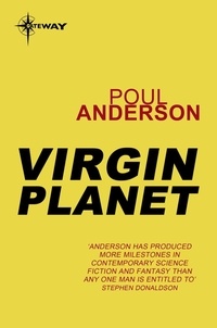 Poul Anderson - Virgin Planet - Psychotechnic League Book 3.