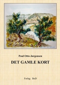 Poul Otto Jørgensen - Det gamle kort.