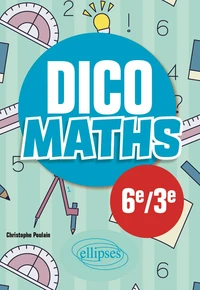 Dico maths 6e-3e