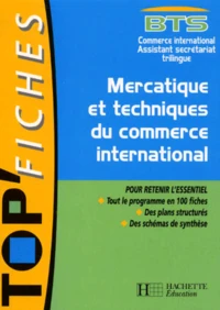 Mercatique et techniques du commerce international BTS