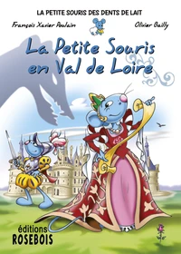 La petite souris en Val-de-Loire