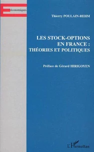 Les stock-options en France : théories et politiques