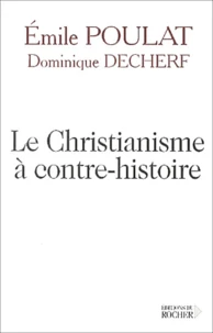 Le christianisme à contre-histoire