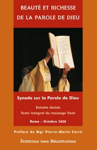 Beauté et richesse de la Parole de Dieu
