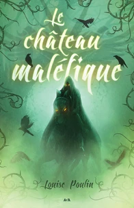 Le château maléfique
