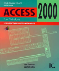Access 2000. Les Fonctions Intermediaires