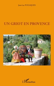 Un griot en Provence