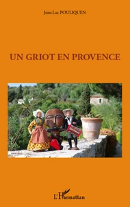 Un griot en Provence