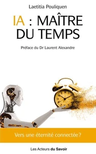 IA, Maître du temps