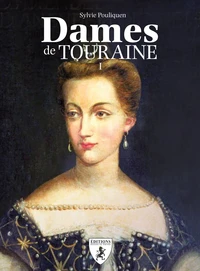 Les dames de Touraine