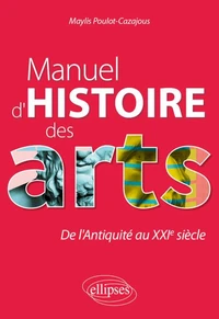 Manuel d'histoire des arts