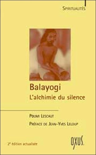 Poumi Lescaut - Balayogi - L'alchimie du silence.