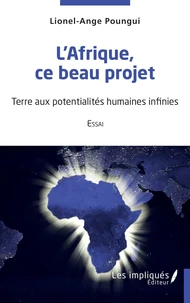 L'Afrique, ce beau projet