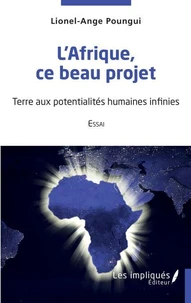 L'Afrique, ce beau projet