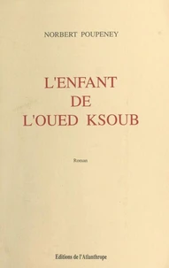 L'enfant de l'Oued Ksoub