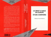 LE DROIT D'ASILE EN EUROPE. Etude comparée