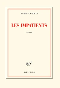 Les impatients