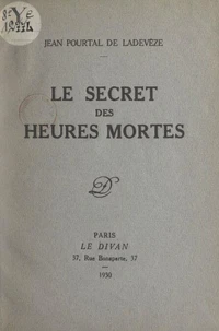 Le secret des heures mortes