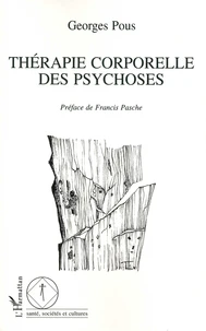 Thérapie corporelle des psychoses
