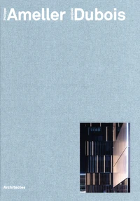 Philippe Ameller Jacques Dubois Architectes
