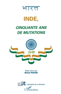 Inde, cinquante ans de mutations