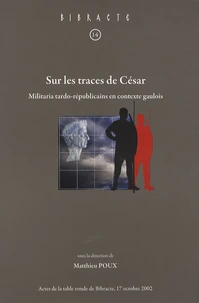 Sur les traces de César