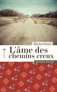 L'âme des chemins creux