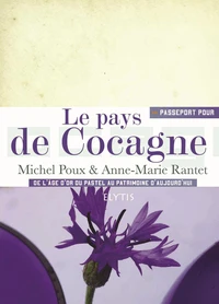 Passeport pour le pays de Cocagne