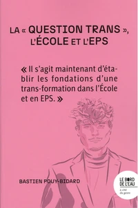La "question trans", l'Ecole et l'EPS