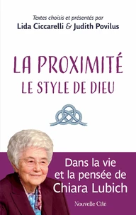 La proximité, le style de Dieu