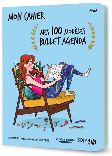  Powa - Mon cahier Mes 100 modèles bullet agenda.