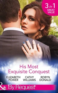 His Most Exquisite Conquest