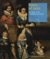 Power of Faith - 450 Years of the Heidelberg Catechism.