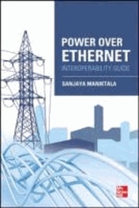 Power Over Ethernet Interoperability Guide.