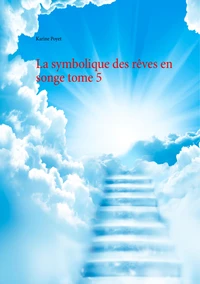 La symbolique des rêves en songe