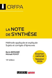 La note de synthèse - CRFPA - Examen national Session 2026
